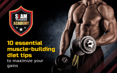 10 essential muscle-building diet tips to maximize your gains