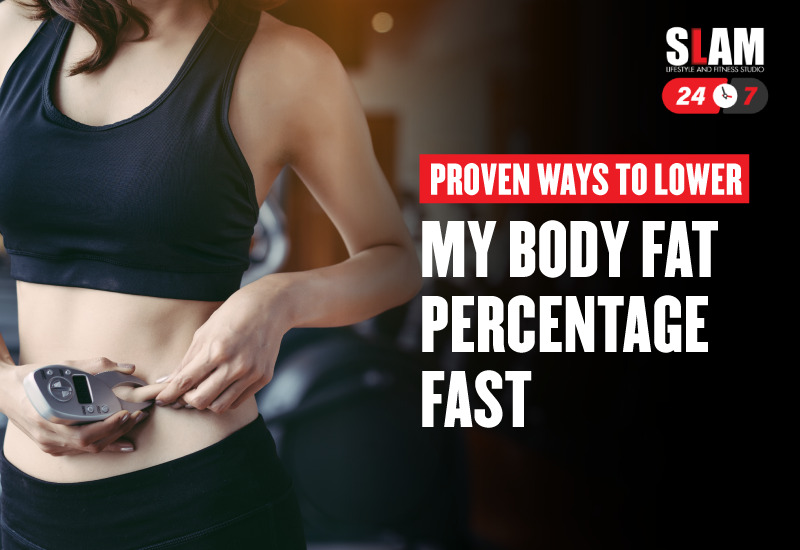 how to lower my body fat percentage