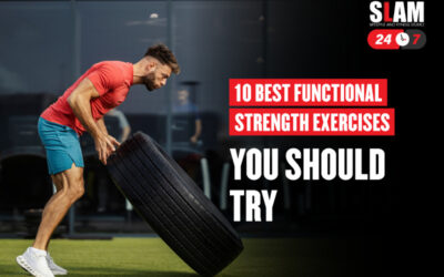10 Best Functional Strength Exercises You Should Try